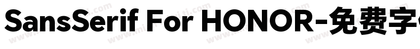 SansSerif For HONOR字体转换